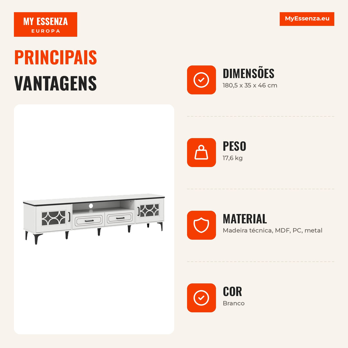 TV unit for up to 80 inches with 2 drawers, 2 compartments with door and shelf 180.5 x 35 x 46 cm white — Infografia PT (vantagens)